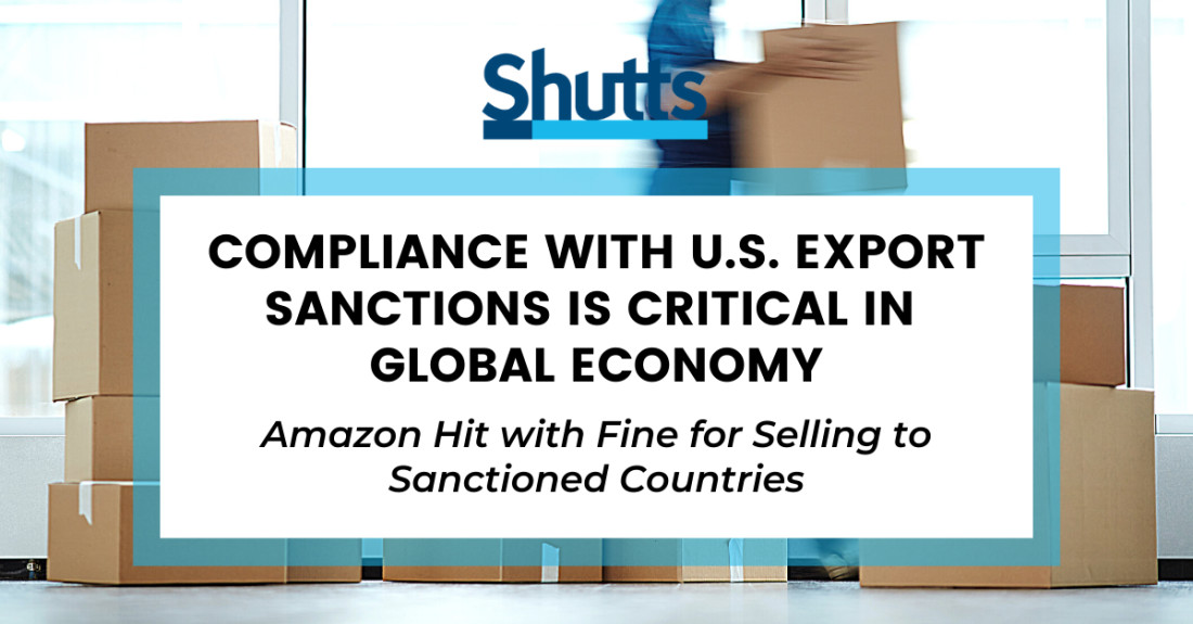 Compliance with US Export Sanctions is Critical in Global Economy