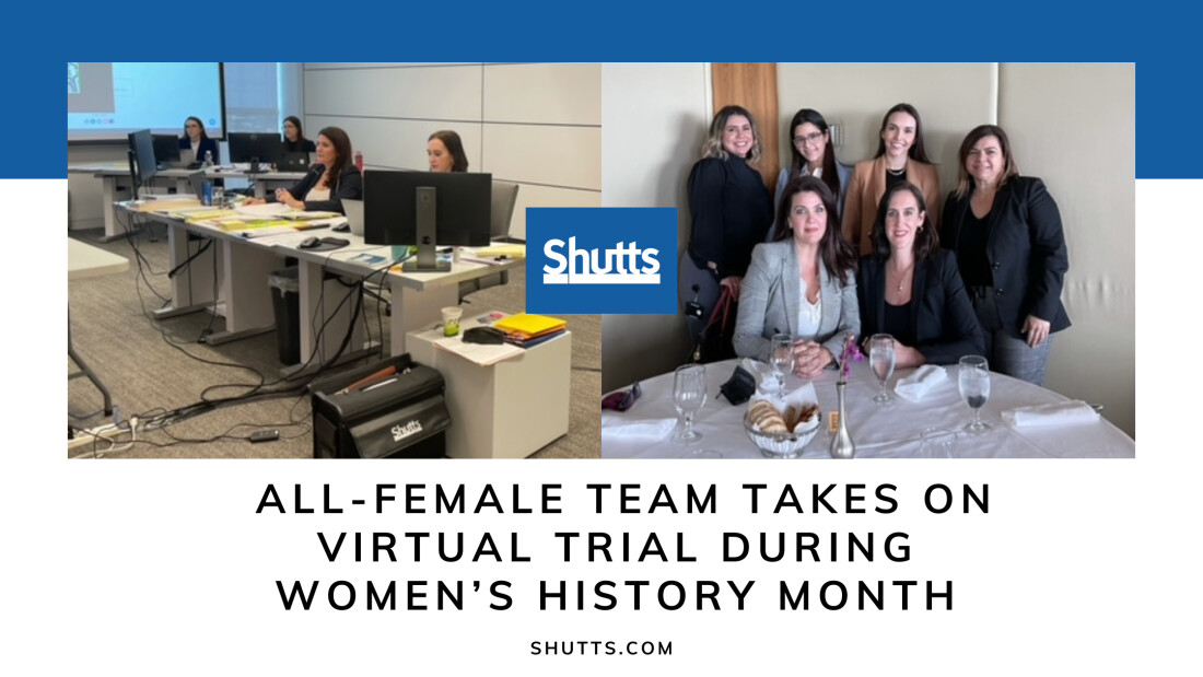 All Female Trial Team Takes on Virtual Trial During Women's History Month