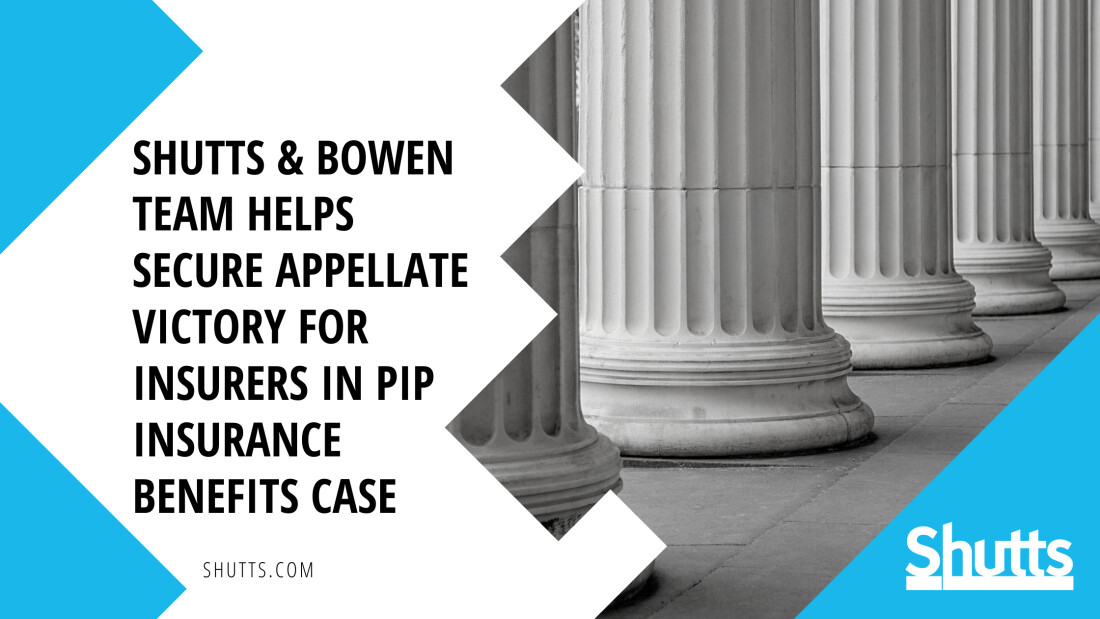 Appellate Victory for Insurers in PIP Insurance Benefits Case