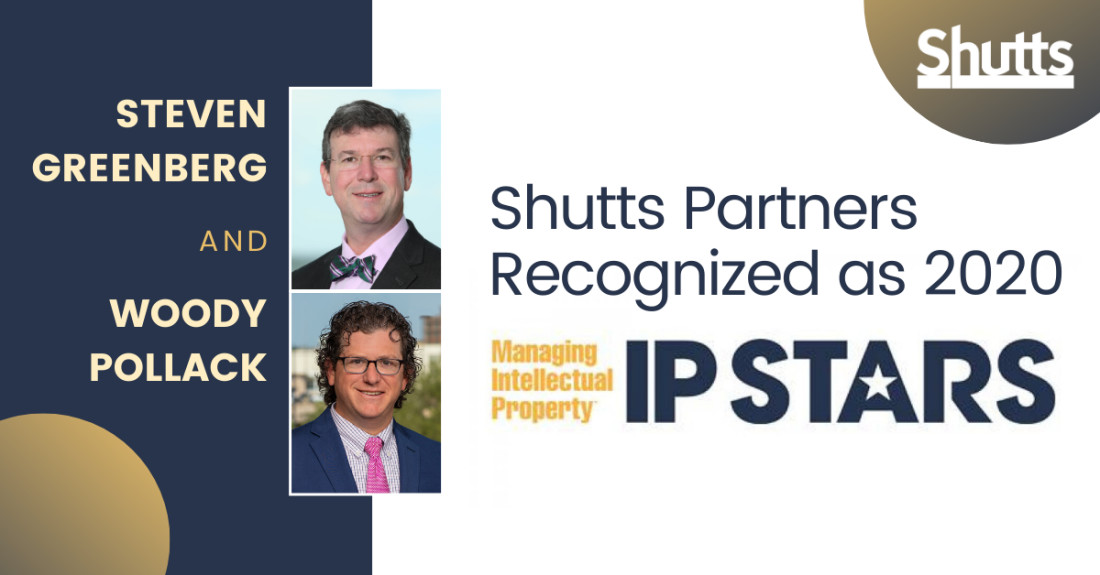 Shutts Partners Recognized as “2020 IP STARS” by Managing Intellectual Property Magazine