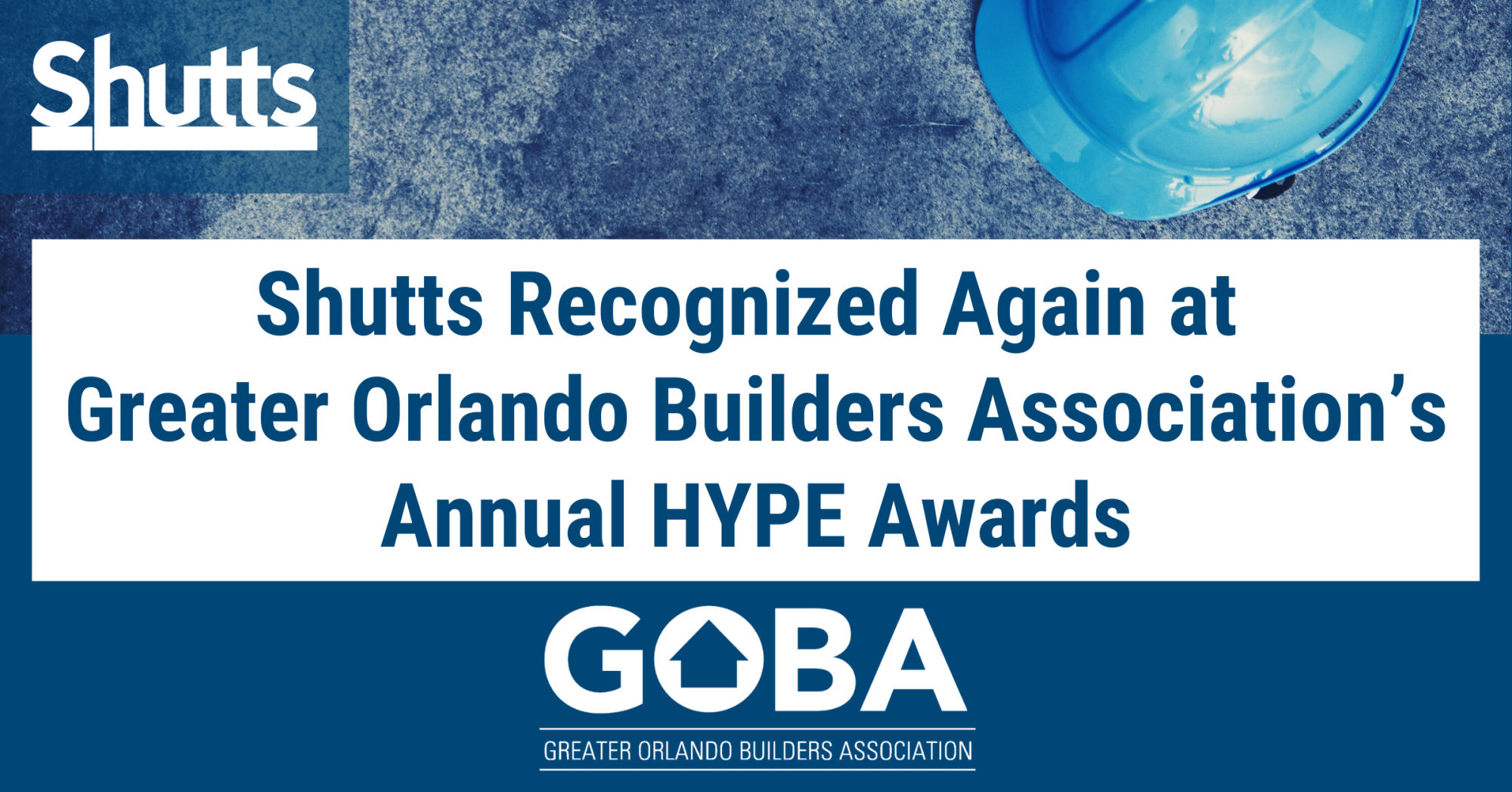 Shutts & Bowen Recognized Again at Greater Orlando Builders Association’s Annual HYPE Awards