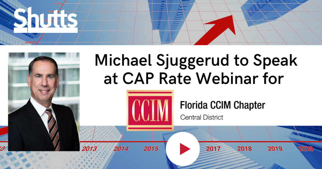 Michael Sjuggerud to Speak at CAP Rate Webinar for Florida CCIM Chapter