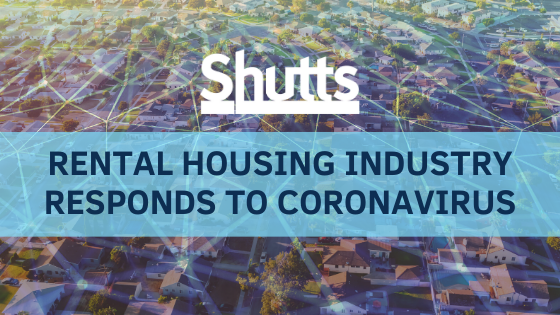 Rental Housing Industry Responds to the Coronavirus Outbreak - Shutts & Bowen