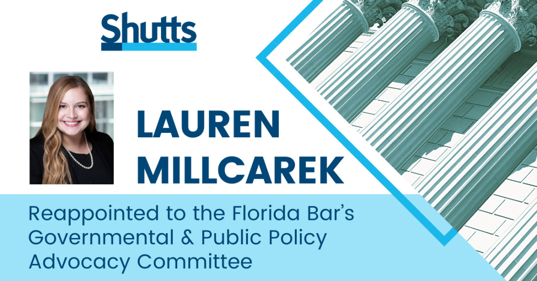 Lauren Millcarek Reappointed to the Florida Bar’s Governmental and Public Policy Advocacy Committee