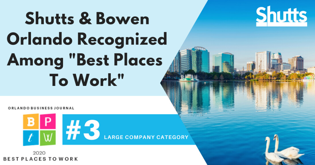 Shutts & Bowen’s Orlando Office Recognized Among “Best Places to Work” by OBJ