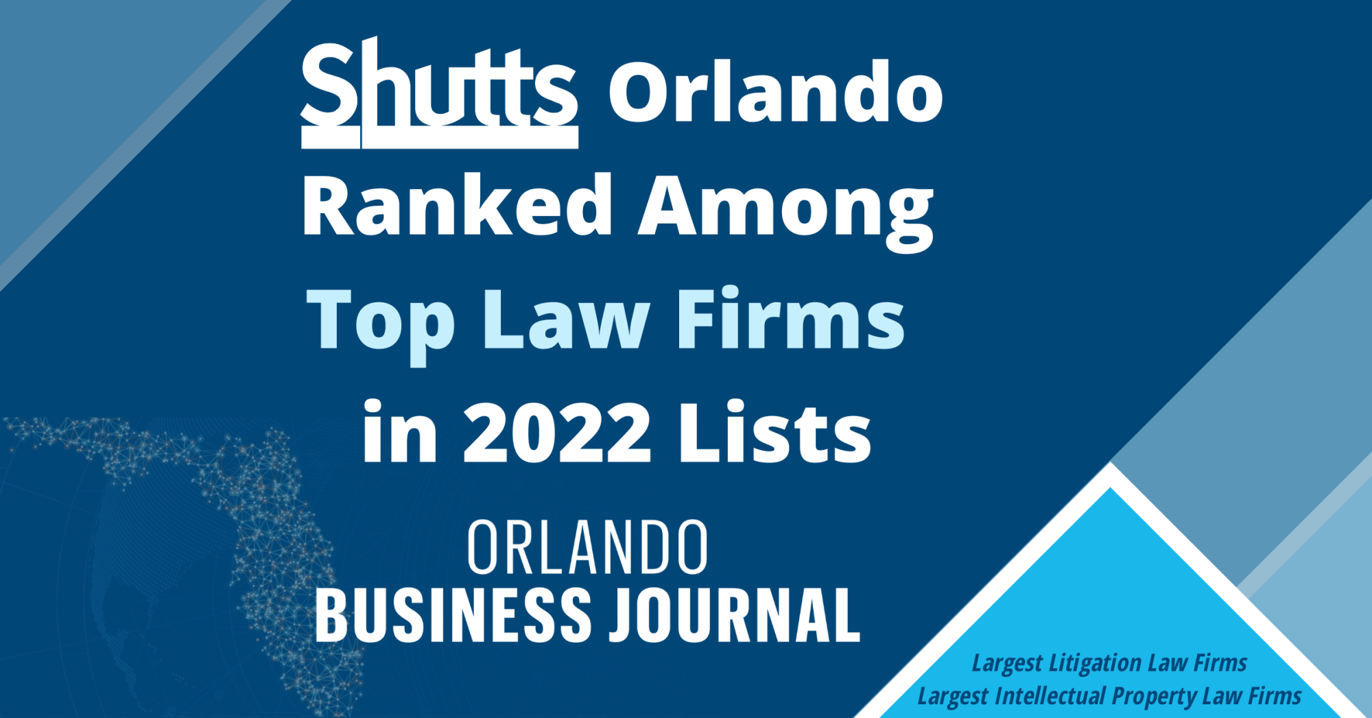 Shutts Orlando Ranked Among Top Law Firms in 2022 OBJ Lists