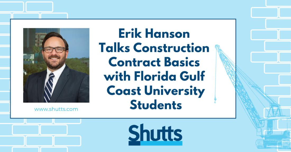 Erik Hanson Talks Construction Contract Basics with Florida Gulf Coast University Students