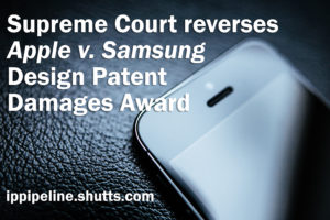 Supreme court reverse Apple v. Samsung design patent damages award