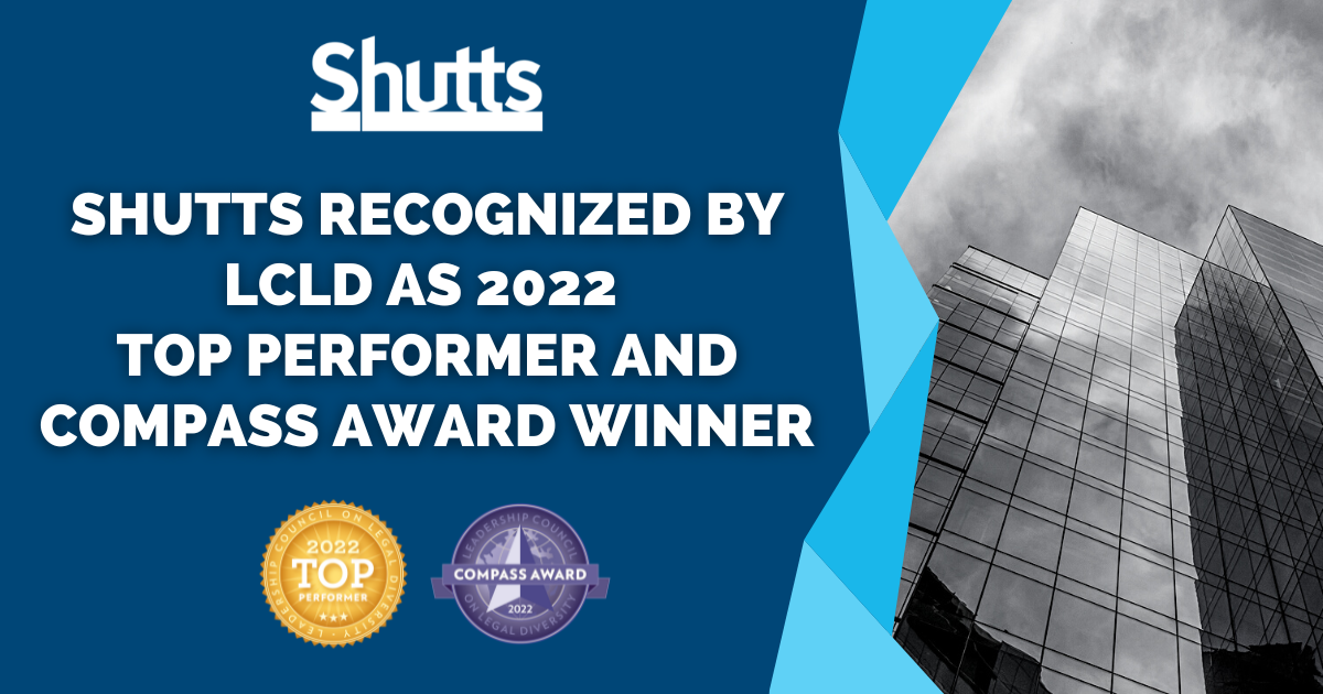 Shutts & Bowen LLP Recognized by LCLD as 2022 Top Performer and Compass Award Winner 