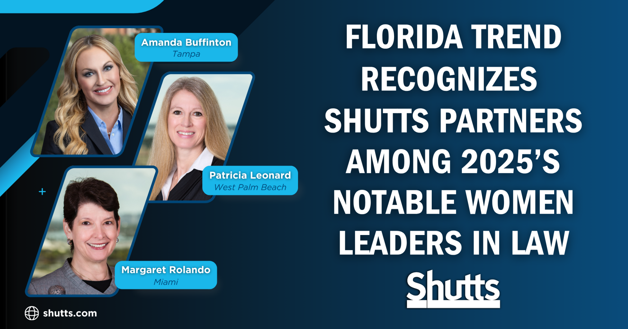 Florida Trend Recognizes Shutts Partners Among 2025’s Notable Women Leaders in Law