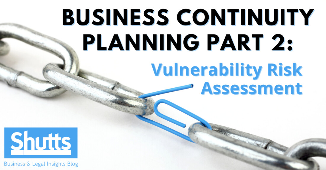 Business Continuity Planning Part 2: Vulnerability Risk Assessment