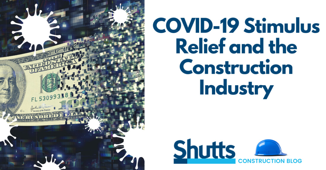 COVID-19 Stimulus Relief and the Construction Industry