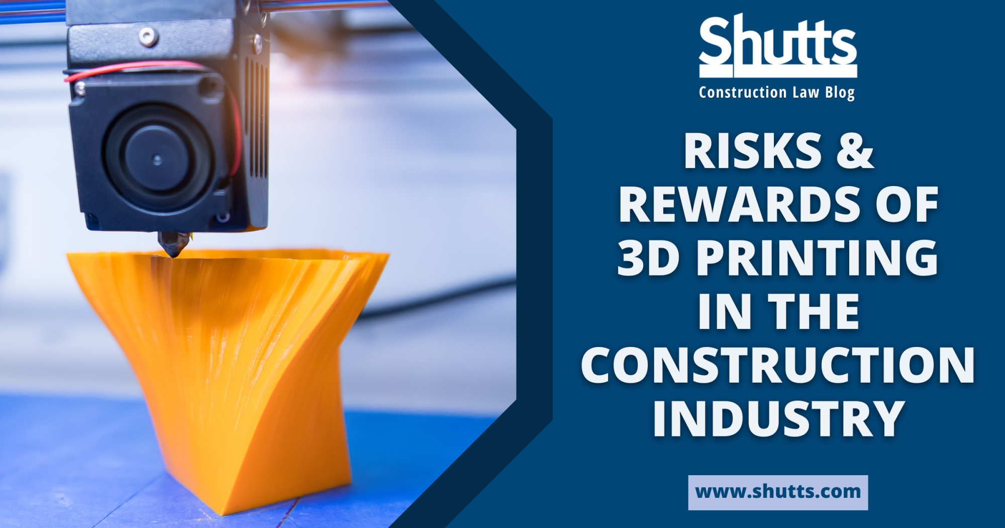 Risks & Rewards of 3D Printing in the Construction Industry