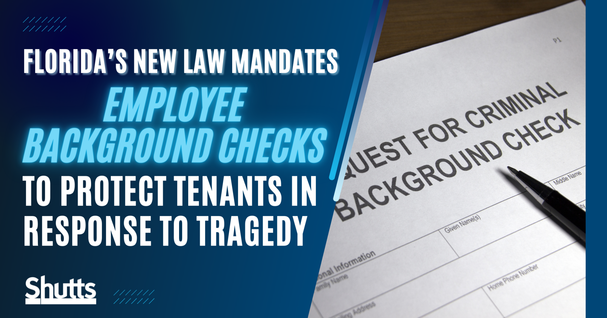 Florida’s New Law Mandates Employee Background Checks to Protect Tenants in Response to Tragedy