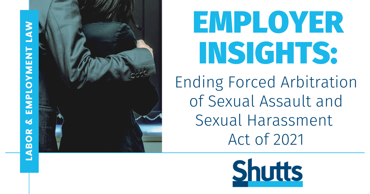 Ending Forced Arbitration of Sexual Assault and Sexual Harassment Act of 2021 