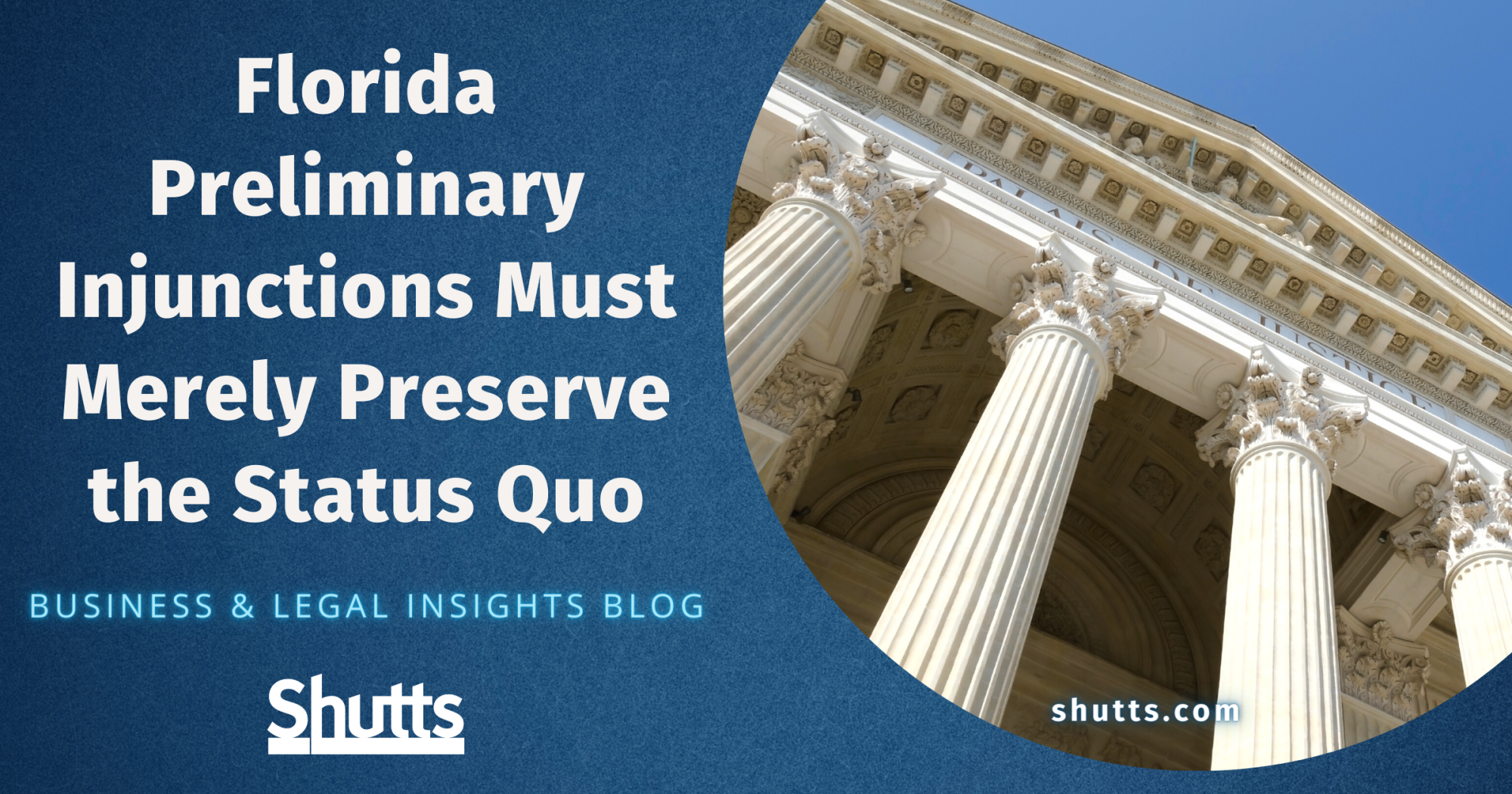 Florida Preliminary Injunctions Must Merely Preserve the Status Quo