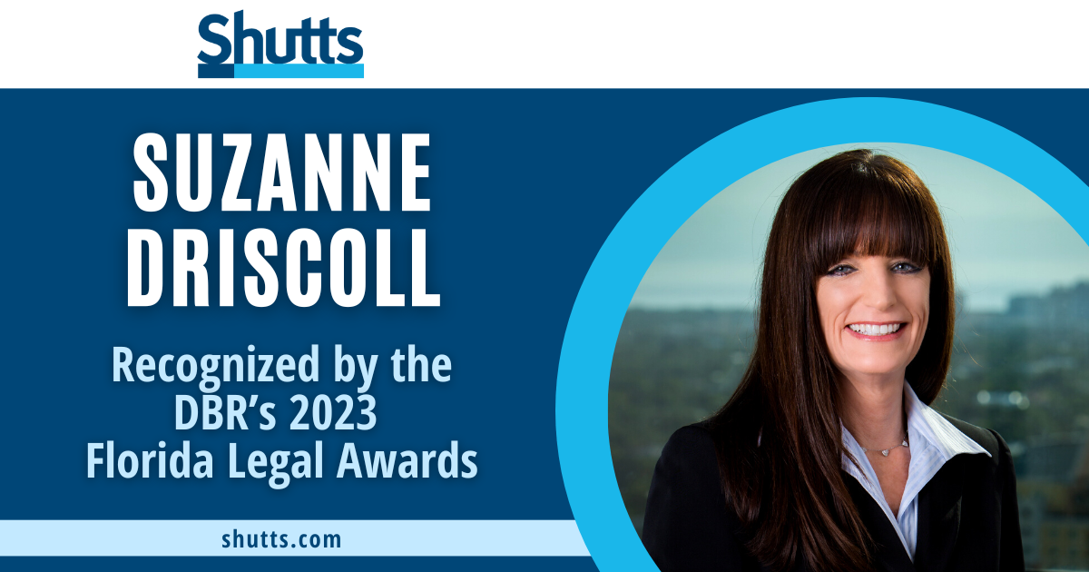 Suzanne Driscoll Recognized by the DBR’s 2023 Florida Legal Awards