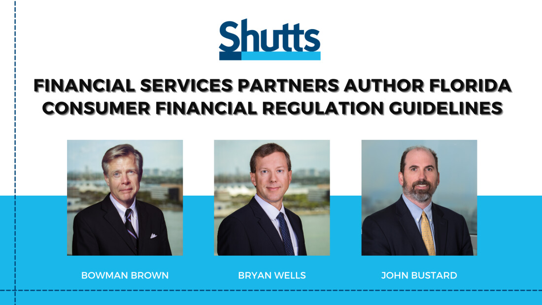 Financial Services Partners Brown, Wells & Bustard Author Florida Consumer Financial Regulation Guidelines