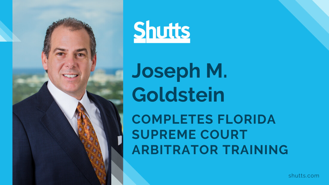 Joe Goldstein completes Florida Supreme Court Arbitrator Training