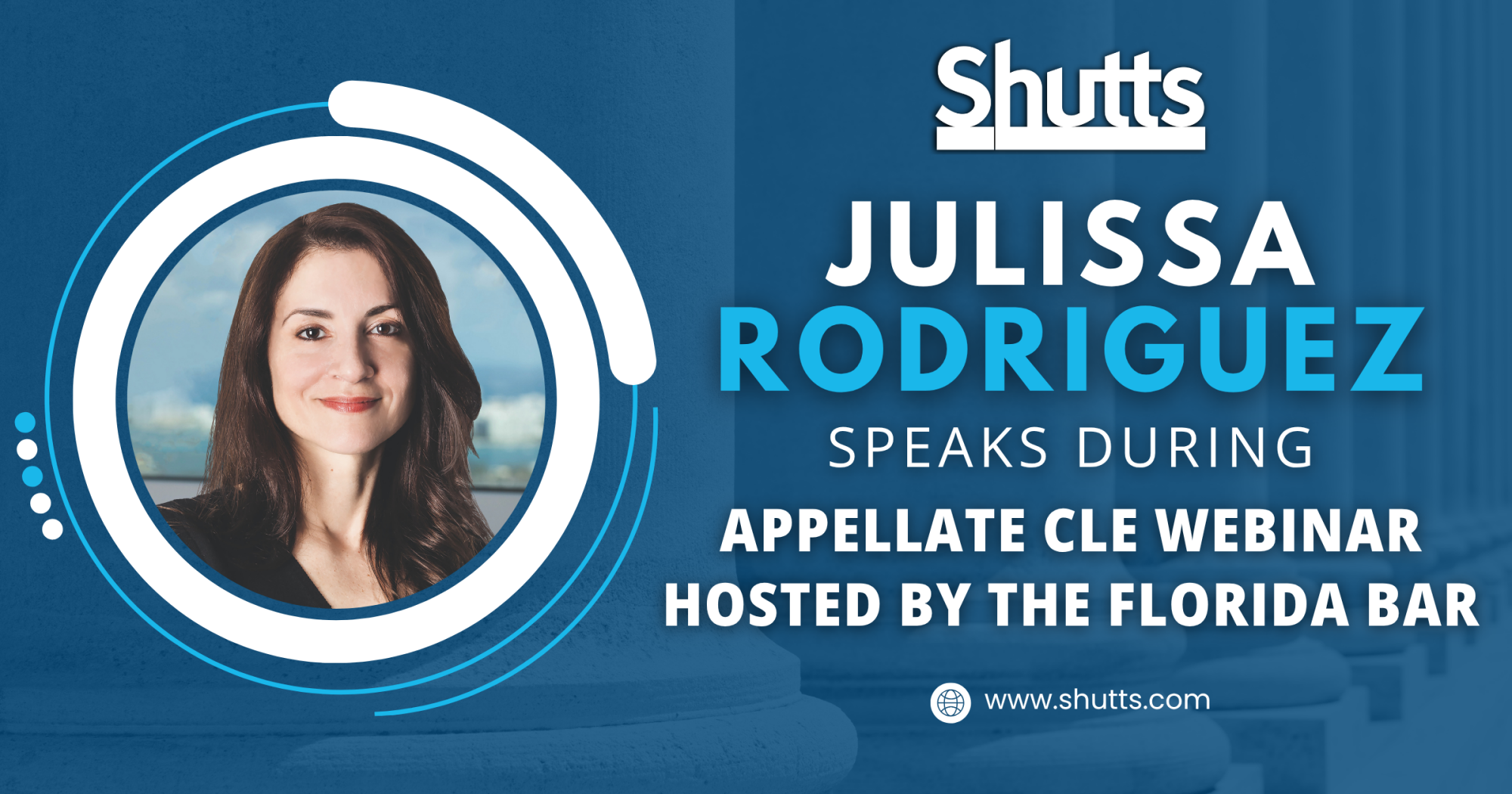 Julissa Rodriguez Speaks During Appellate CLE Webinar Hosted by The Florida Bar