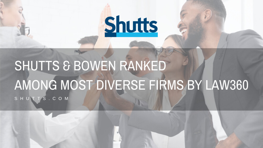 Shutts included on Law360 Diversity Snapshot