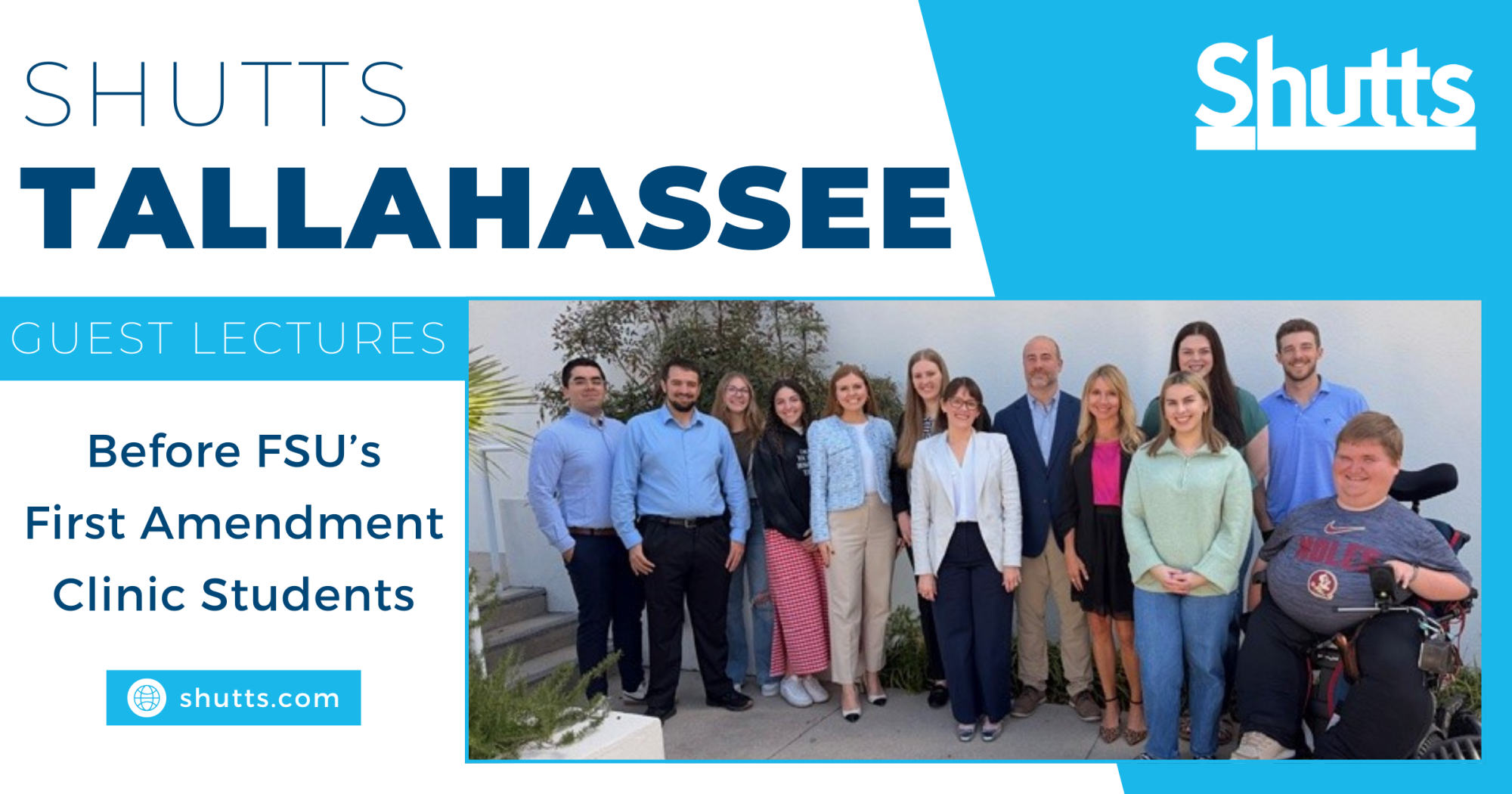 Shutts Tallahassee Guest Lectures Before FSU’s First Amendment Clinic Students Shutts Tallahassee Guest Lectures Before FSU’s First Amendment Clinic Students