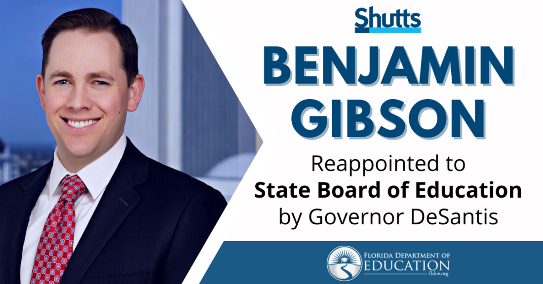 Benjamin Gibson Reappointed to State Board of Education by Governor DeSantis