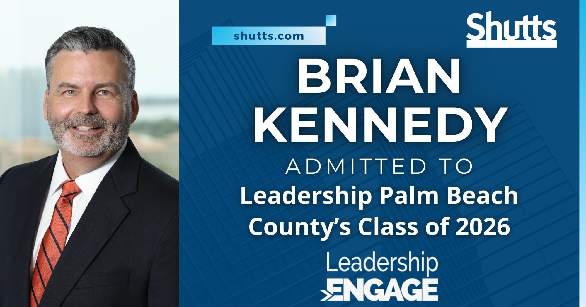 Brian Kennedy Admitted to Leadership Palm Beach County’s Class of 2026