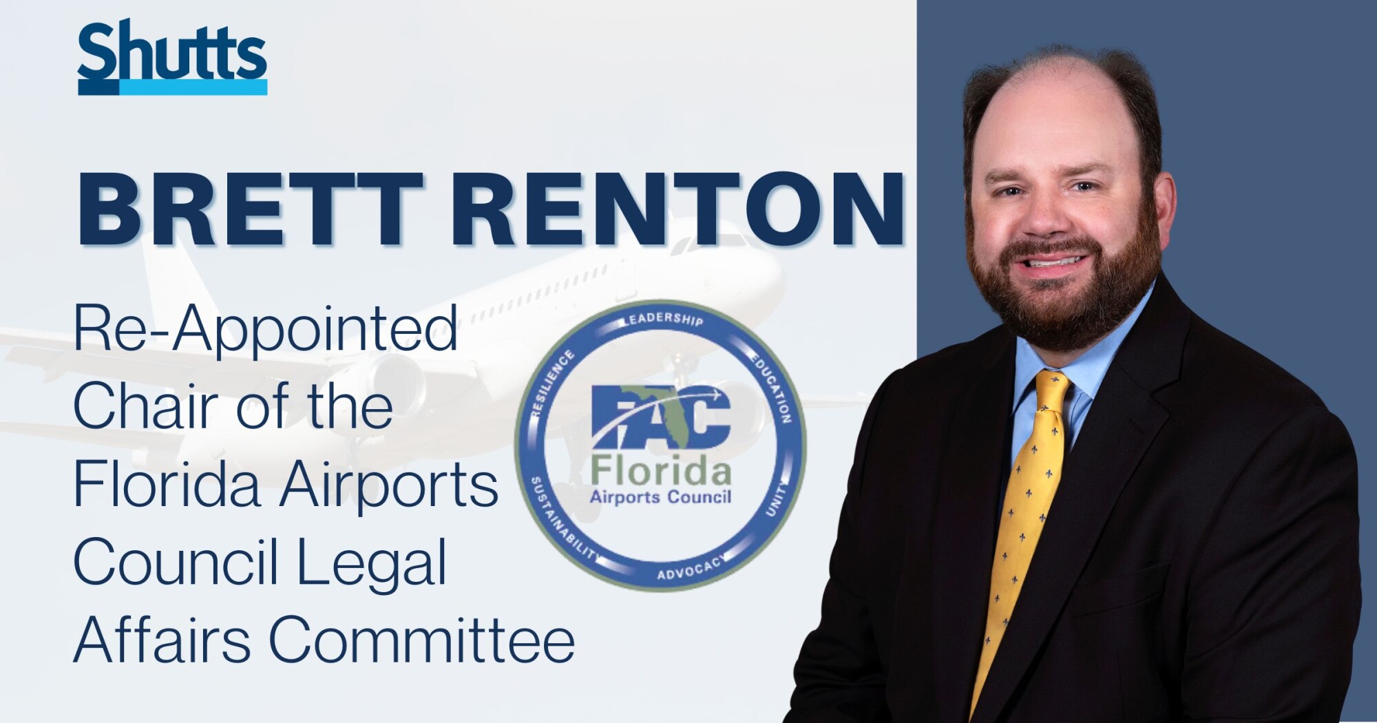 Brett Renton Re-Appointed Chair of the Florida Airports Council Legal Affairs Committee