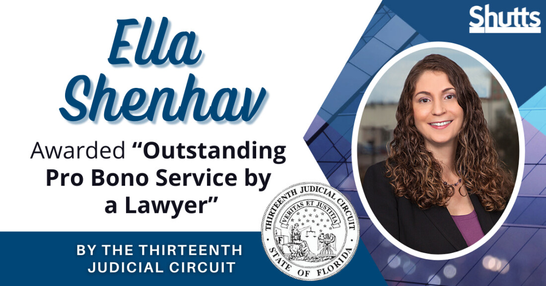 Ella Shenhav Awarded “Outstanding Pro Bono Service by a Lawyer” by the Thirteenth Judicial Circuit