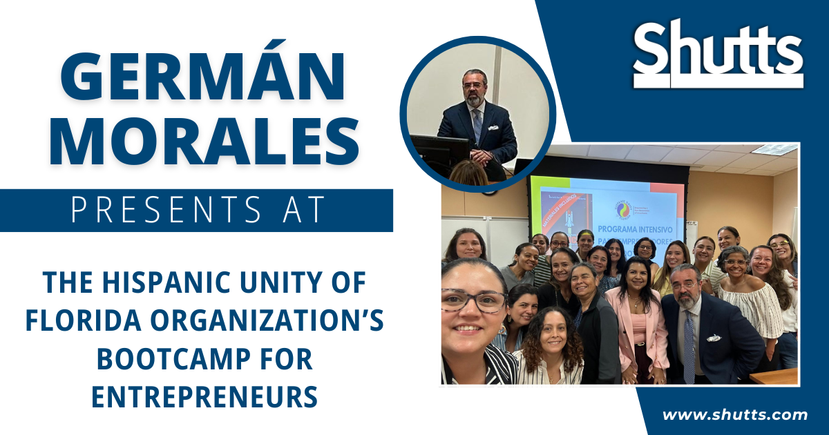 Germ&aacute;n Morales Presents at the Hispanic Unity of Florida Organization&rsquo;s Bootcamp for Entrepreneurs