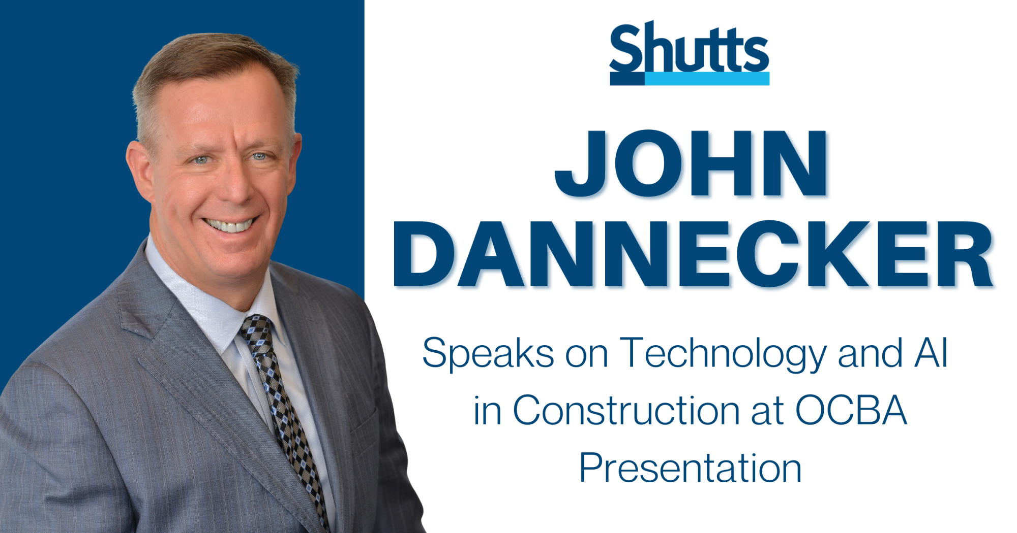 John Dannecker Speaks on Technology and AI in Construction at OCBA Presentation 