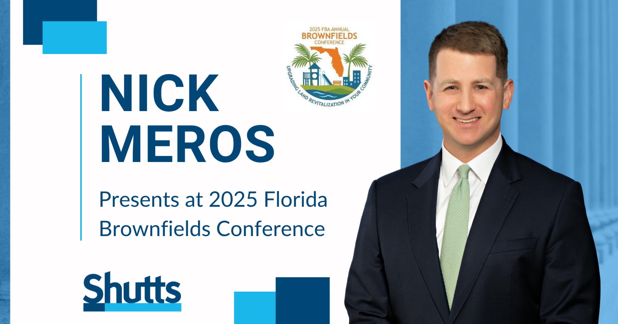 Nick Meros Presents at 2025 Florida Brownfields Conference