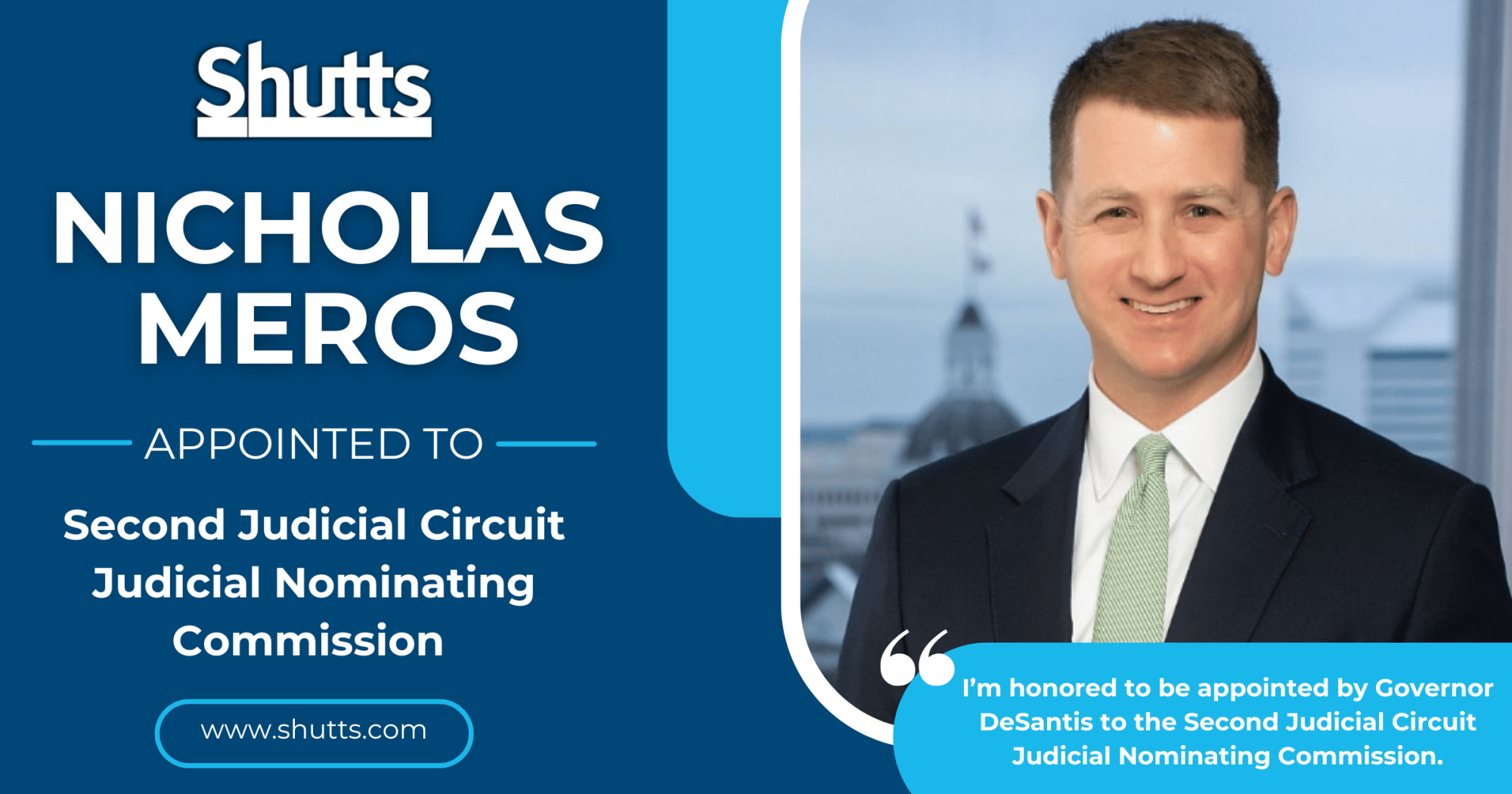 Nicholas Meros Appointed to Second Judicial Circuit Judicial Nominating Commission