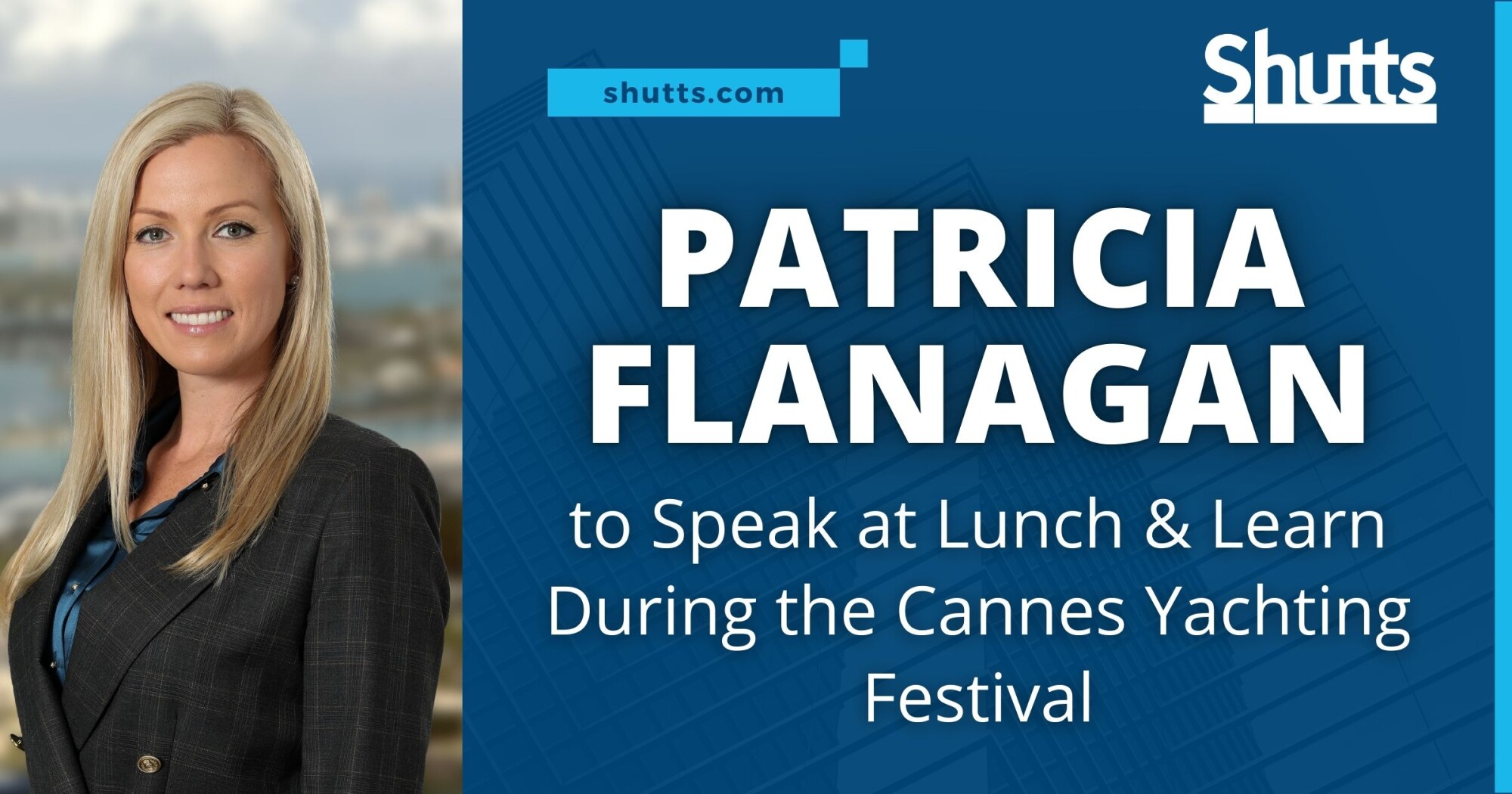 Patricia Flanagan to Speak at Lunch & Learn During the Cannes Yachting Festival