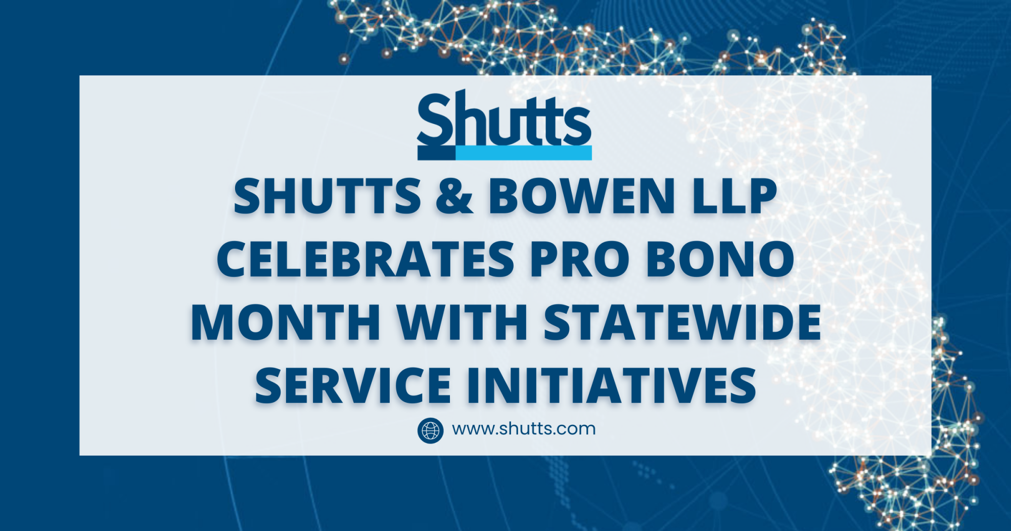 Shutts & Bowen LLP Celebrates Pro Bono Month with Statewide Service Initiatives
