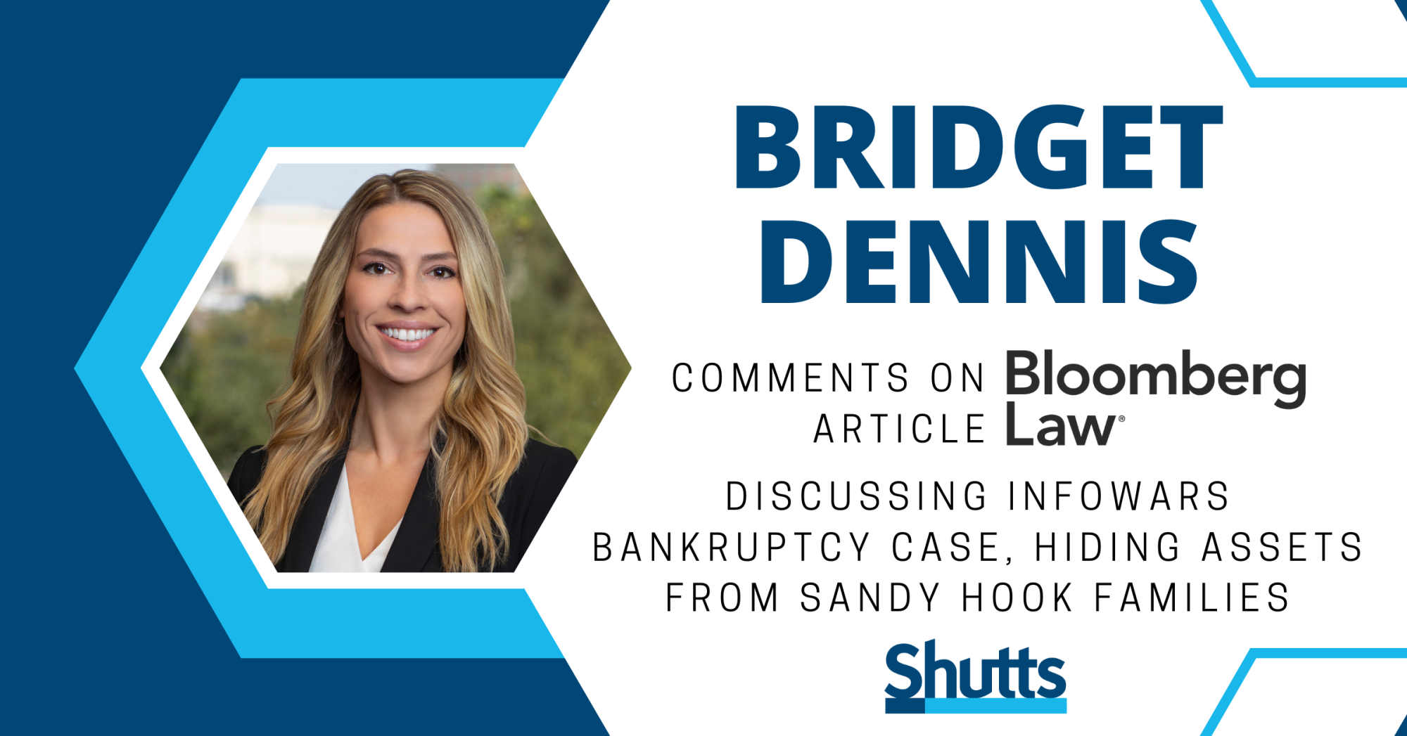 Bridget Dennis Comments on Bloomberg Law Article Discussing Infowars Bankruptcy Case