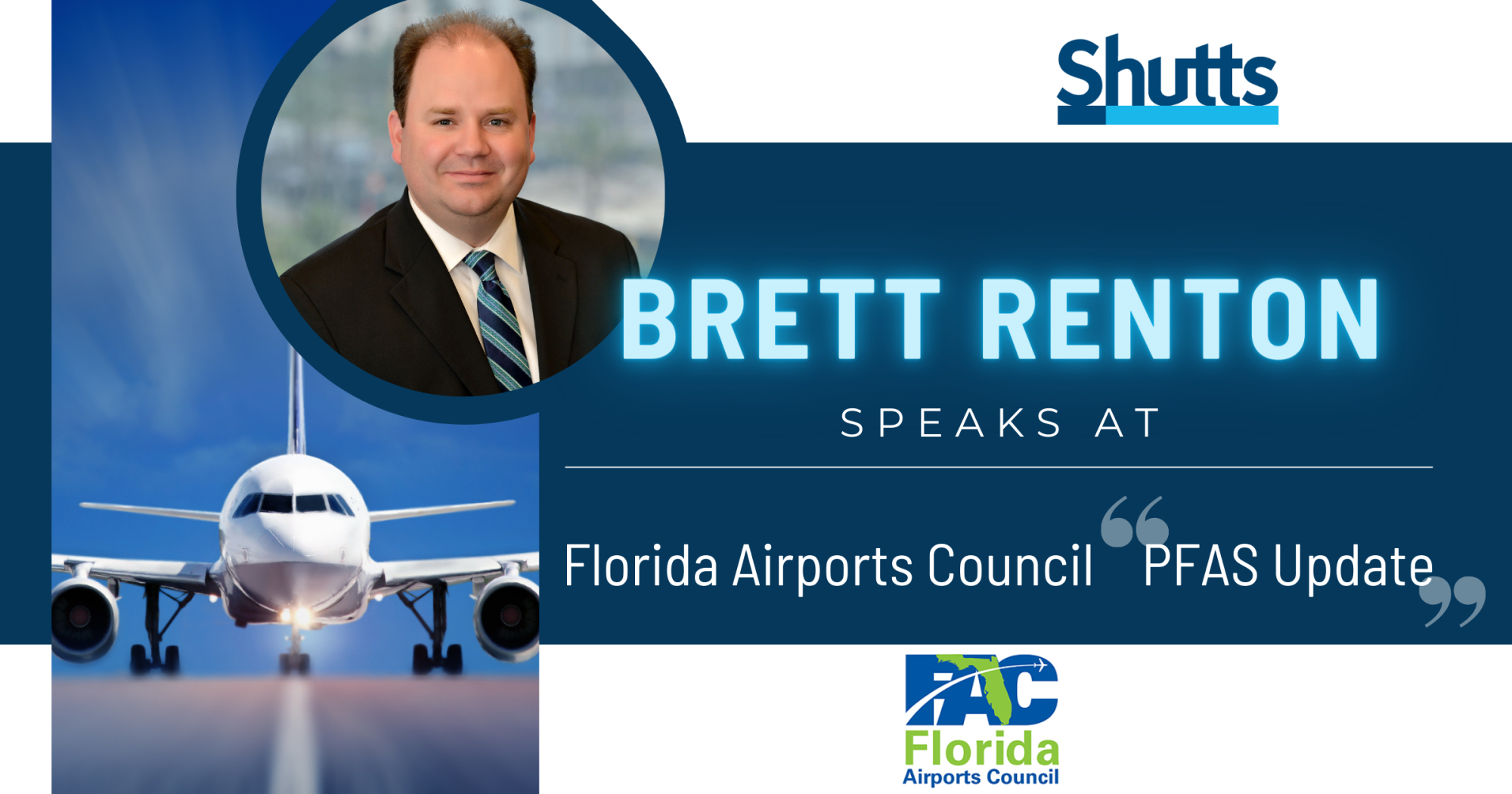 Brett Renton Speaks at Florida Airports Council PFAS Update