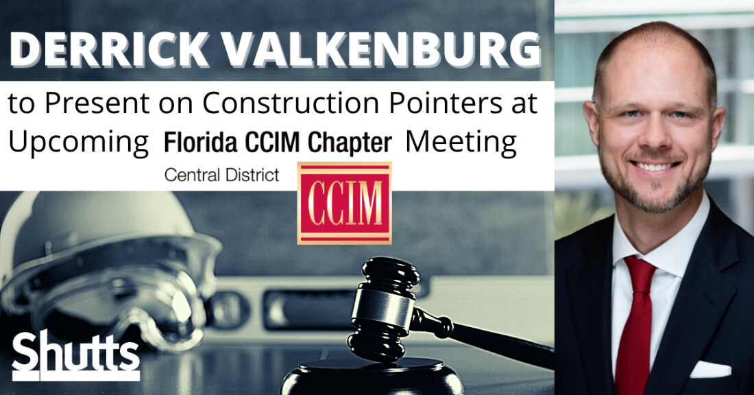 Derrick Valkenburg to Present Construction Pointers at Upcoming Florida CCIM Meeting