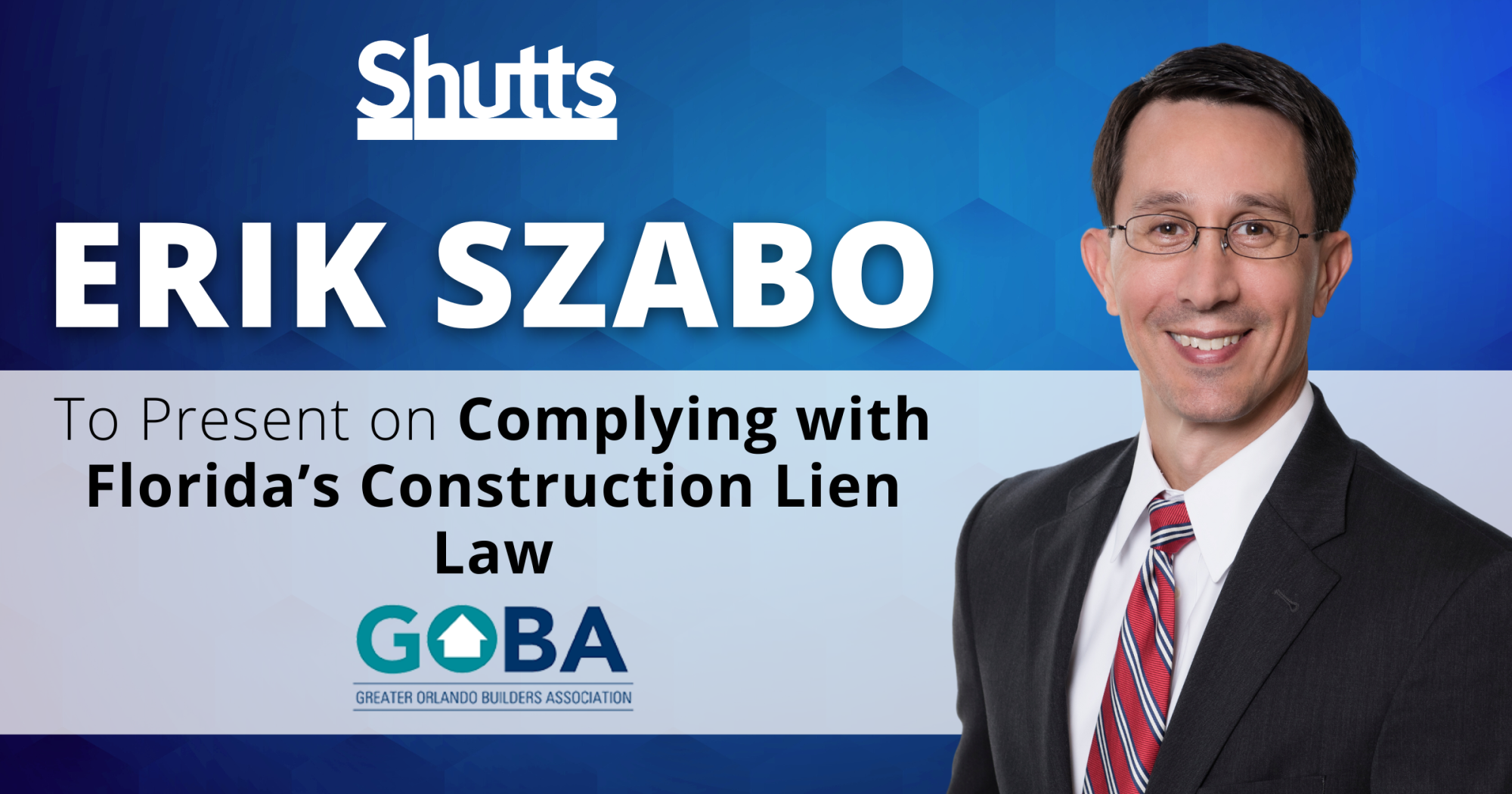 Erik Szabo to Present on Complying with Florida’s Construction Lien Law