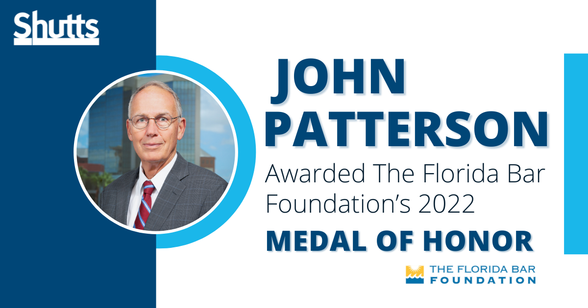 John Patterson Awarded The Florida Bar Foundation’s 2022 Medal of Honor