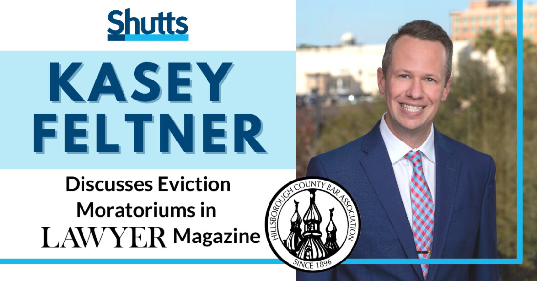 Kasey Feltner Discusses Eviction Moratoriums in the HCBA’s LAWYER Magazine