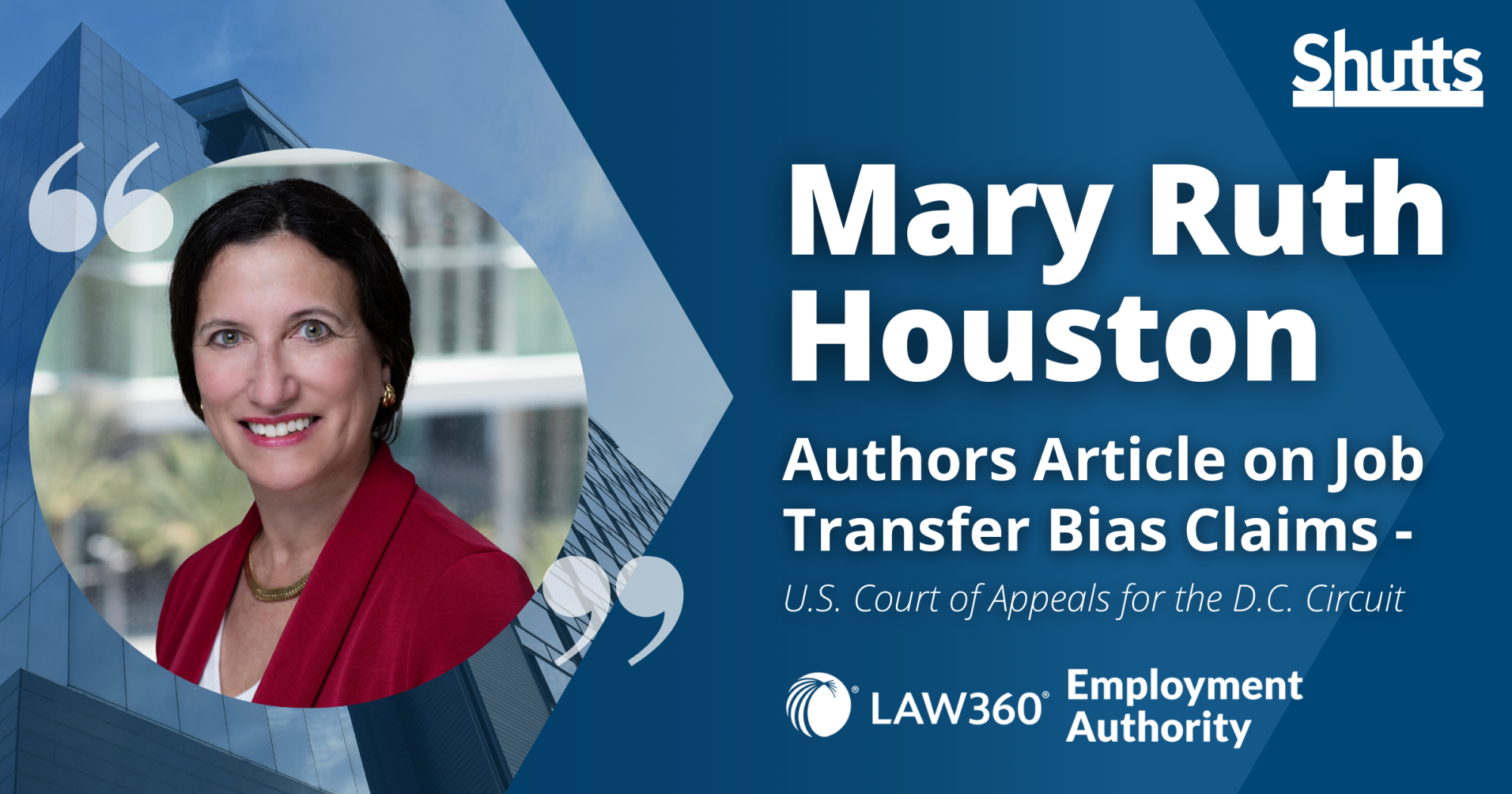 Mary Ruth Houston Authors Law360 Employment Authority Article on Job Transfer Bias Claims