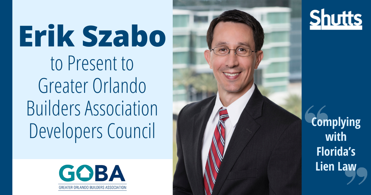 Erik Szabo to Present to Greater Orlando Builders Association Developers Council