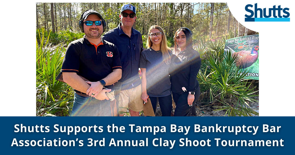 Shutts Supports the Tampa Bay Bankruptcy Bar Association’s 3rd Annual Clay Shoot Tournament