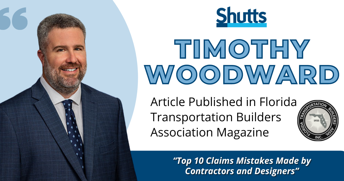 Timothy Woodward Article Published in Florida Transportation Builders Association Magazine