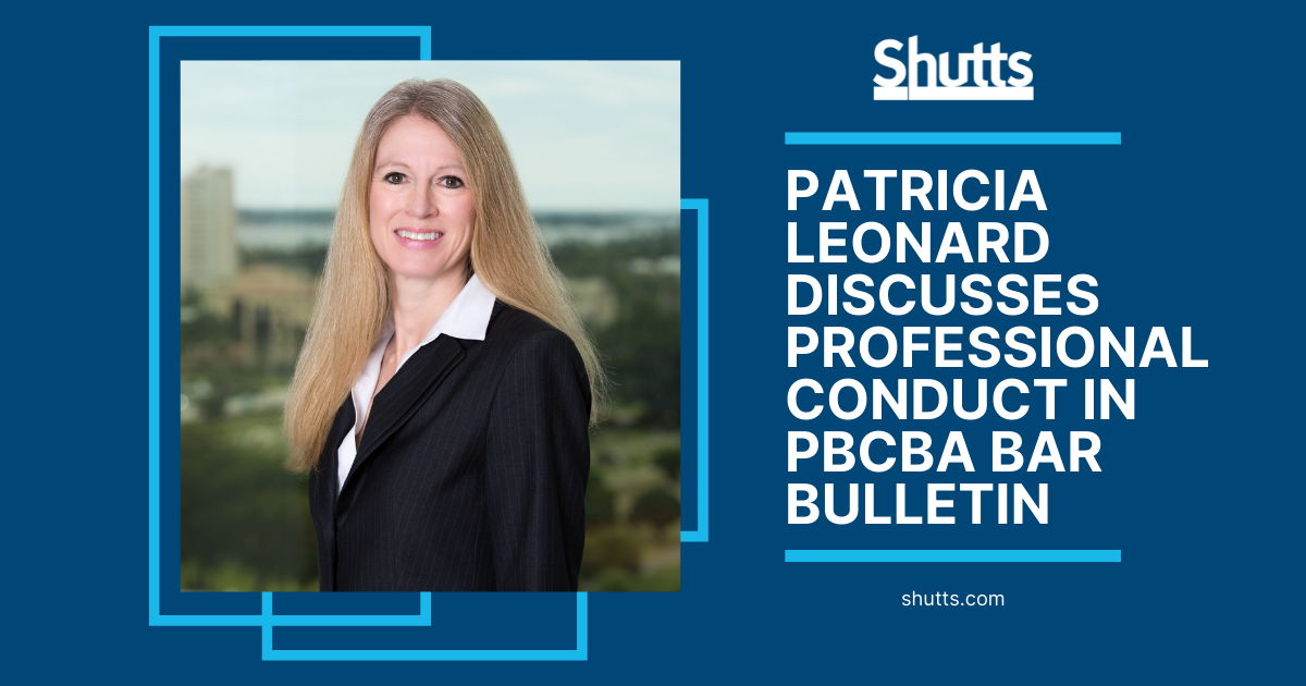 Patricia Leonard Discusses Professional Conduct in PBCBA Bar Bulletin