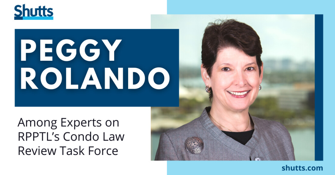 Peggy Rolando Among Experts on RPPTL’s Condo Law Review Task Force