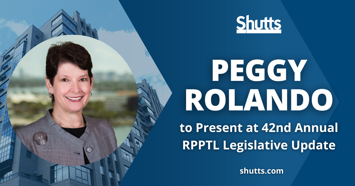 Peggy Rolando to Present at RPPTL Legislative Update