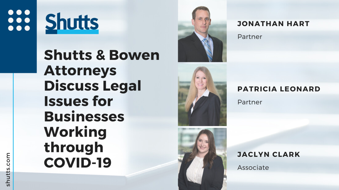 Shutts Attorneys Discuss Legal Issues for Businesses Working through COVID-19